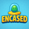 Encased